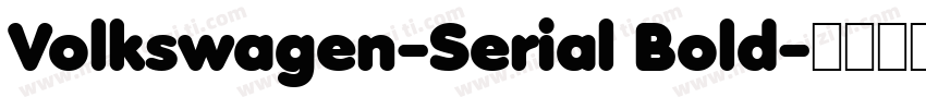 Volkswagen-Serial Bold字体转换